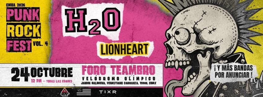 Cartel promocional del CMBA Punk Rock Fest Vol. 4 2026 con H2O y Lionheart, programado para el 24 de octubre en CDMX.