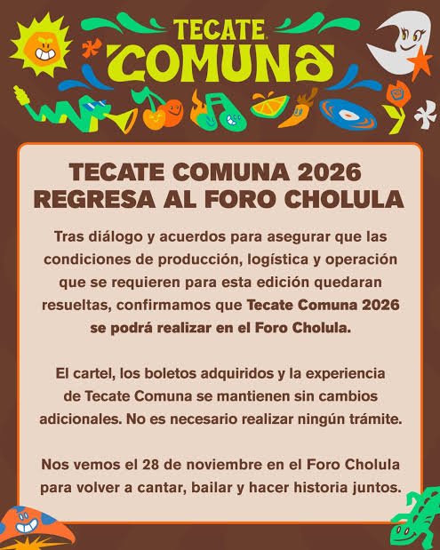 Comunicado oficial de Tecate Comuna 2026 que confirma su regreso al Foro Cholula, Puebla, tras cancelar el cambio de sede a Amozoc.